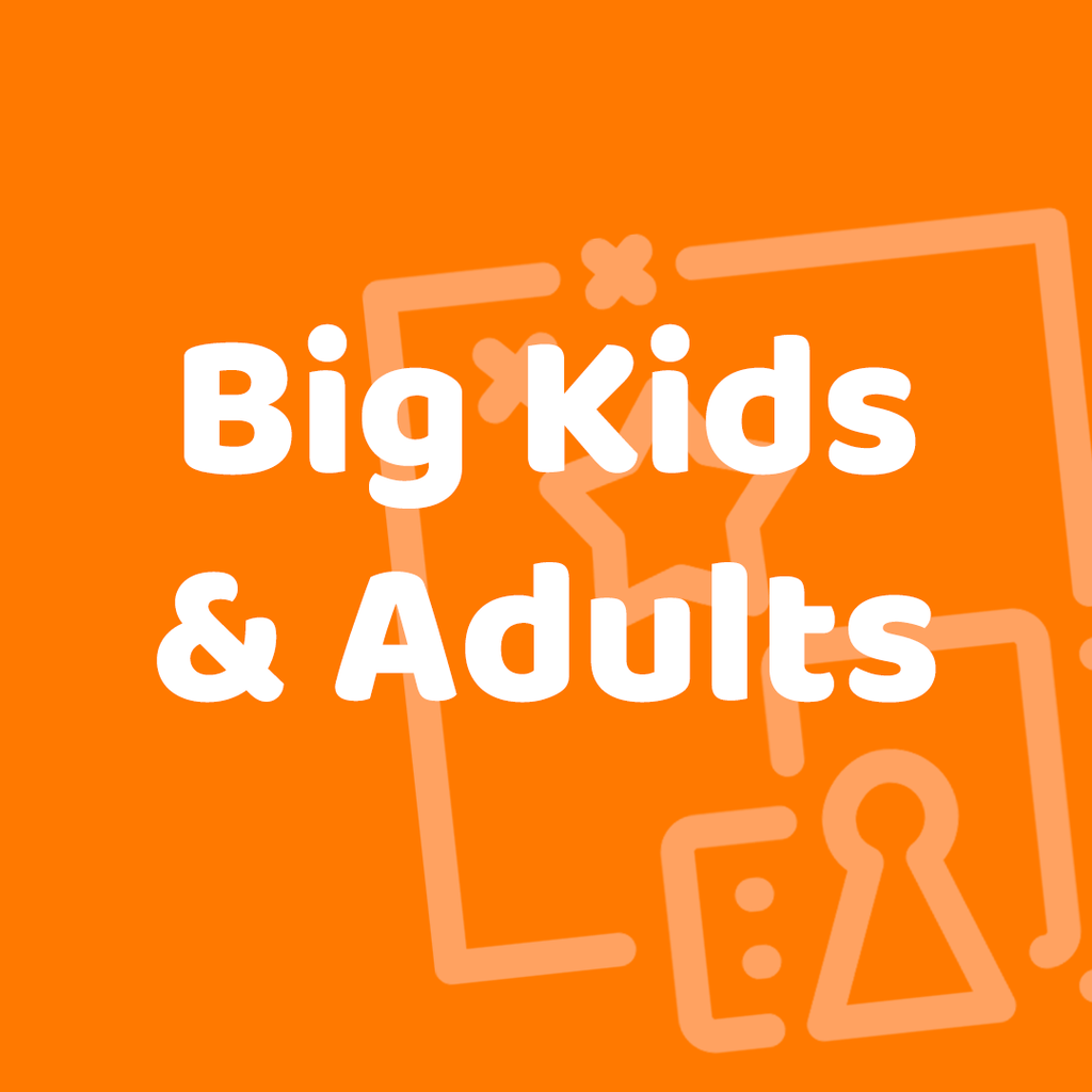 Big Kids & Adults